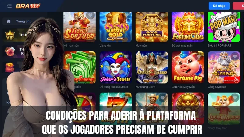 Condições de adesão à plataforma que os jogadores precisam cumprir